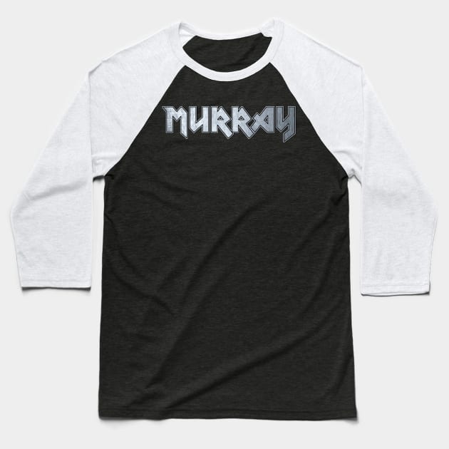 Heavy metal Murray Baseball T-Shirt by KubikoBakhar